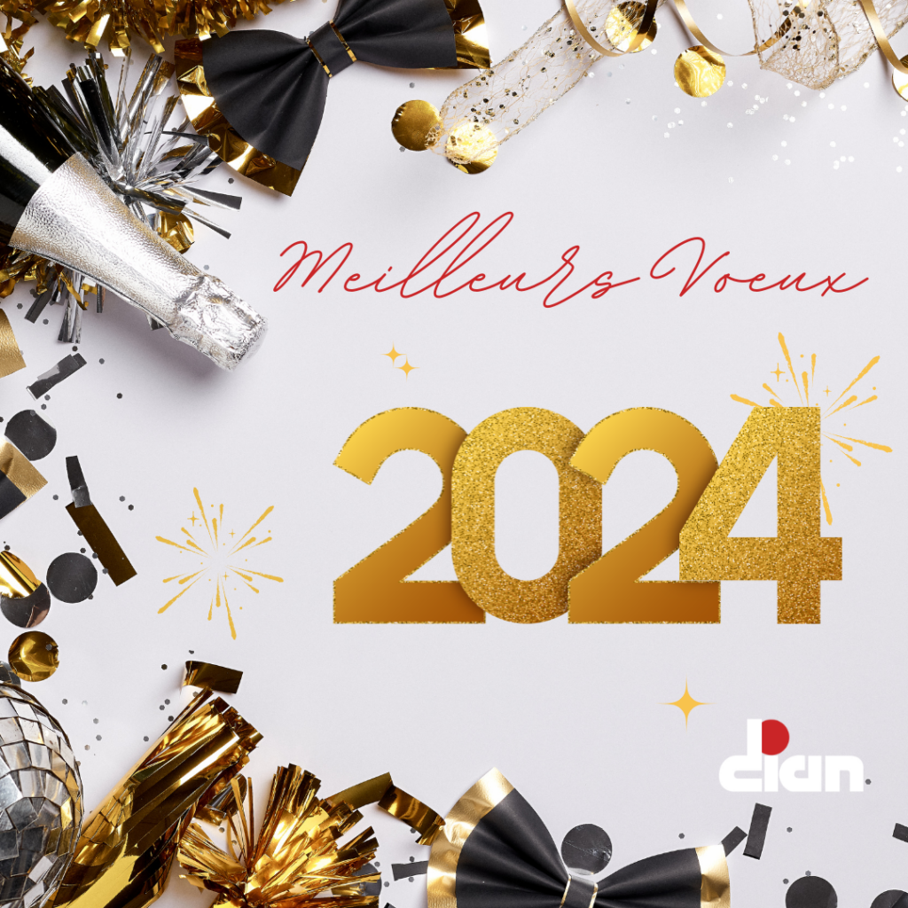 Bonne Année 2024 ! - Dian