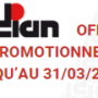 Profitez de cette offre promotionnelle sur toutes nos agences Dian jusqu’au 31/03/2025